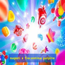 napoli x fiorentina palpite